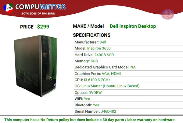 Dell Inspiron PC 240GB SSD / 8GB RAM / i3 6100 CPU / LinuxMatter OS
